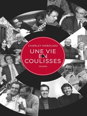 cover image of Une vie en coulisses